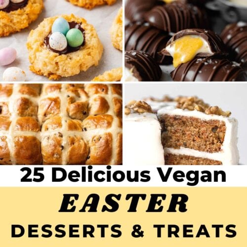 Cookies, candy, buns and cake "25 Delicious Vegan Easter Desserts & Treats"